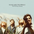 The First Days Of Spring by Noah & The Whale