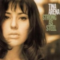 Strong As Steel by Tina Arena