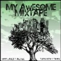How Could a Village Turn Into a Town by My Awesome Mixtape