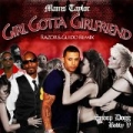 Girl Gotta Girlfriend [Razor&Guido Remix] by Mams Taylor