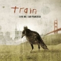 Save Me, San Francisco by Train