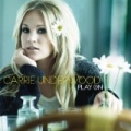 Play On by Carrie Underwood