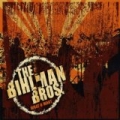 What U Want by The Bihlman Bros.