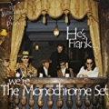 He's Frank... We're The Monochrome Set by Monochrome Set