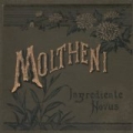 Ingrediente novus by Moltheni