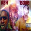 Back To The Basics by Reh Dogg