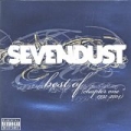 Best Of (Chapter One 1997-2004) [Explicit] by Sevendust