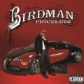 Pricele$$ [Explicit] by Birdman