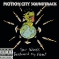 Her Words Destroyed My Planet [Explicit] by Motion City Soundtrack