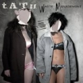 Waste Management [Explicit] by t.A.T.u.