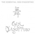 The Essential Gigi D'Agostino by Gigi D'Agostino