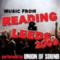 Music From Reading & Leeds Festivals '09 by Union Of Sound