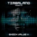 Shock Value II by Timbaland