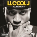 All World 2 [Explicit] by LL Cool J