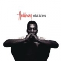What Is Love (Single) by Haddaway