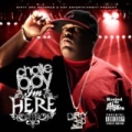 I'm Here (Hosted By Dj Mr. Rogers) by Chalie Boy