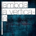 La verticale by Lambda