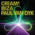 Cream Ibiza - Paul van Dyk by Various Artists