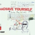 Behave Yourself EP by Cold War Kids
