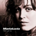 That's Just Me by Maria Lucia