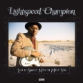 Life Is Sweet! Nice To Meet You by Lightspeed Champion