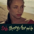 Stronger Than Pride by Sade
