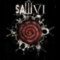 Saw VI Soundtrack by Various artists