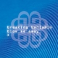 Blow Me Away by Breaking Benjamin