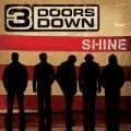 Shine by 3 Doors Down