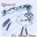 It's About Time by Vision Company