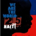 We Are the World 25 for Haiti - Single by Artists for Haiti