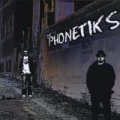 The Phonetiks by The Phonetiks