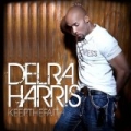 Keep The Faith by Delra Harris