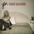Holy Smoke by Gin Wigmore