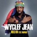 Hold On by Wyclef Jean