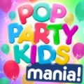 Pop Party Kids Mania! - Favourite Pop Party Hits (Deluxe Version) by The Bubble Boys & Glitter Girls