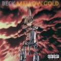 Mellow Gold [Explicit] by Beck