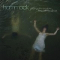Chasing After Shadows...Living With The Ghosts by Hammock