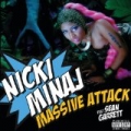Massive Attack [Explicit] by Nicki Minaj