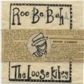 Roo ba bah by The loose kites