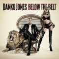 Below The Belt by Danko Jones