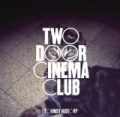 Tourist History by Two Door Cinema Club