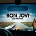 Lost Highway by Bon Jovi