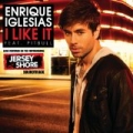 I Like It by Enrique Iglesias