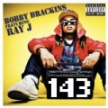 143 [Explicit] by Bobby Brackins