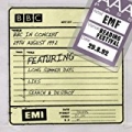 BBC In Concert [29th August 1992] [Explicit] by EMF