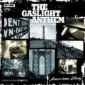 American Slang [+Digital Booklet] by The Gaslight Anthem