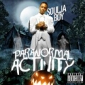 Paranormal Activity [Explicit] by Soulja Boy Tell`em