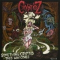 Something Cryptidz This Way Comes - EP by Cryptidz