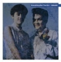 Idlewild (Extra Track Version) by Everything But The Girl